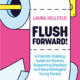 Supporting Neurodivergent Young People with Toileting: Introducing Flush Forward by Laura Hellfeld
